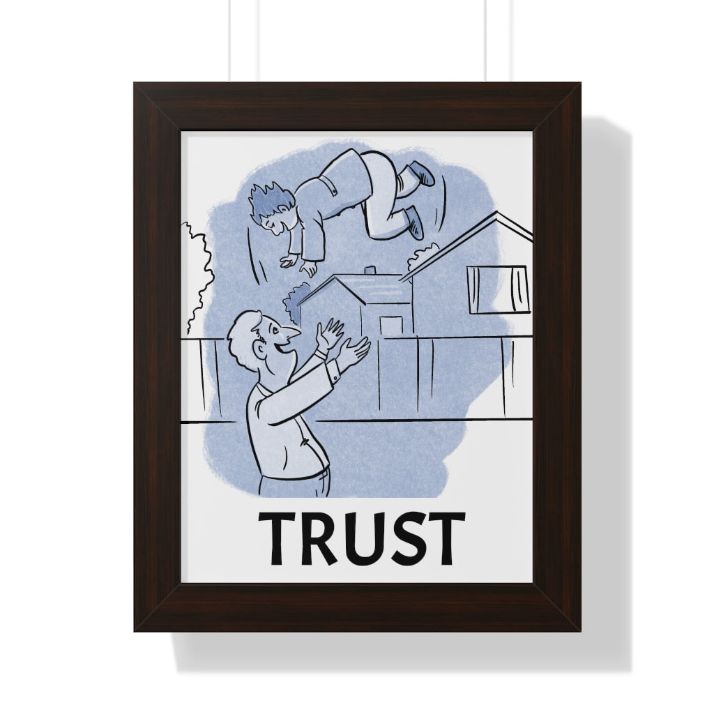 TRUST Framed Vertical Poster