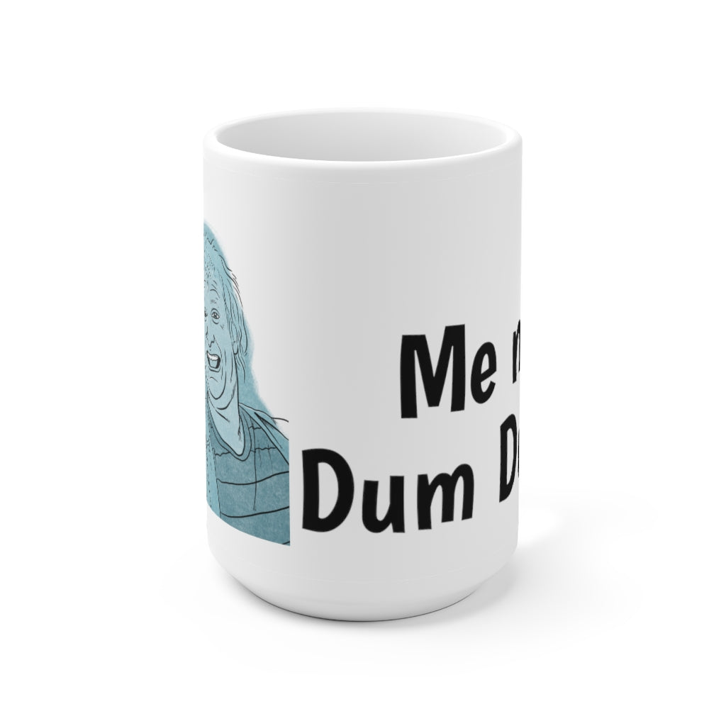 DumDum - Ceramic Mug 15oz